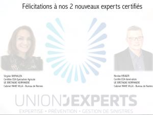 Union d'experts expertise d’assurance, de gestion de sinistres et de prévention des risques Saint Avertin Centre val de Loire - Certification obtenue pour Virginie RAPHALEN et Nicolas KRUGER