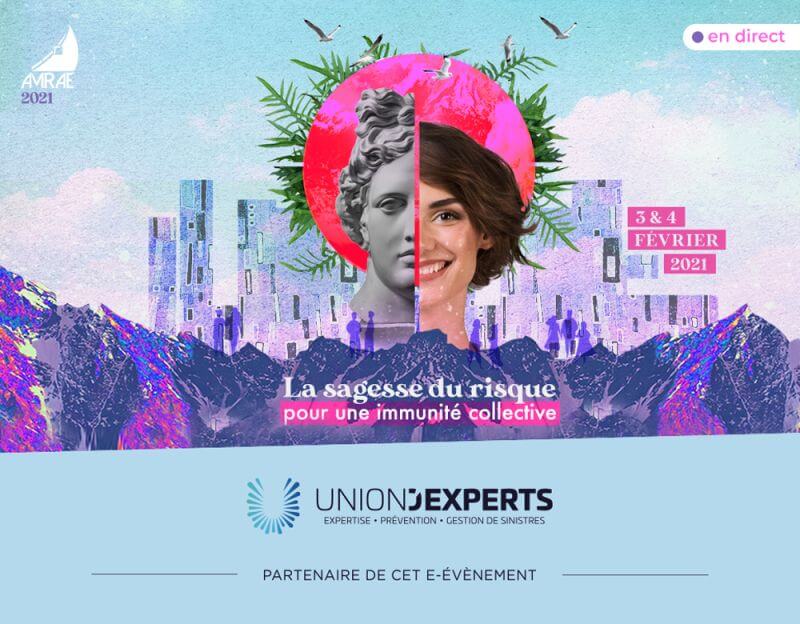 Union d'experts expertise d’assurance, de gestion de sinistres et de prévention des risques Saint Avertin Centre val de Loire - Salon AMRAE 2021 édition "e-nédite" !